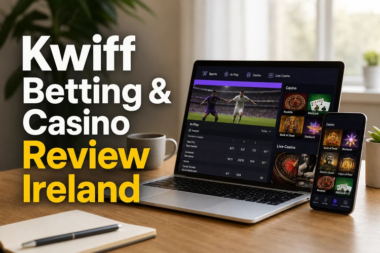 Kwiff Betting & Casino Review Ireland